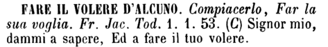 fare-il-volere-d-alcuno