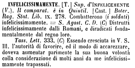 infelicissimamente